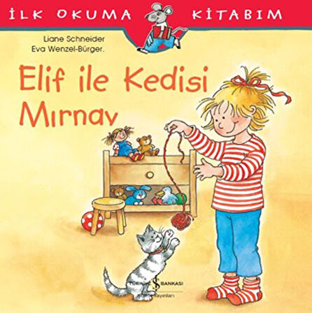 İlk Okuma Kitabım - Elif ile Kedisi Mırnav-Korunaklı Poşetle