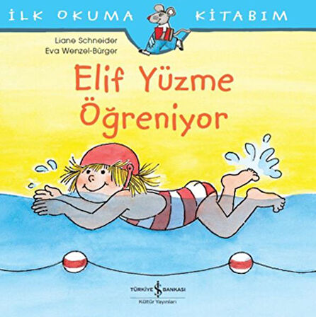 İlk Okuma Kitabım - Elif Yüzme Öğreniyor-Korunaklı Poşetle