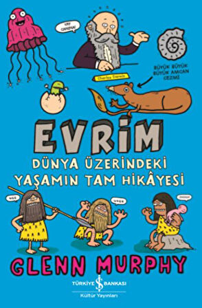 Evrim - Dünya Üzerindeki Yaşamın Tam Hikayesi-Korunaklı Poşetle