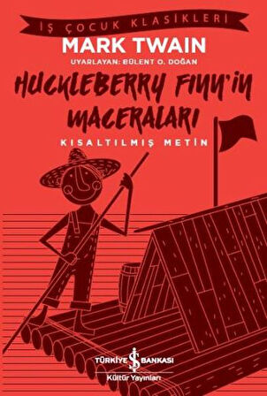 Huckleberry Finn'in Maceraları (Kısaltılmış Metin)-Korunaklı Poşetle