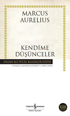 Kendime Düşünceler - Hasan Ali Yücel Klasikleri-Korunaklı Poşetle