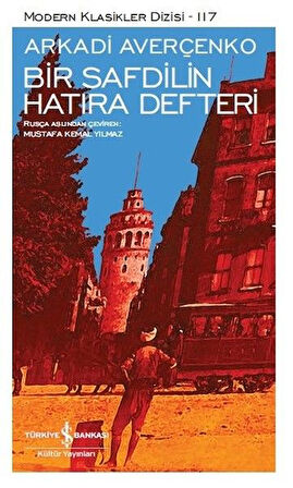 Bir Safdilin Hatıra Defteri - Modern Klasikler Dizisi-Korunaklı Poşetle