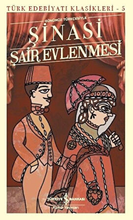 Şair Evlenmesi - Türk Edebiyatı Klasikleri-Korunaklı Poşetle