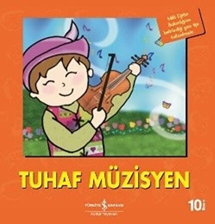 Tuhaf Müzisyen-İlk Okuma Kitaplarım-Korunaklı Poşetle