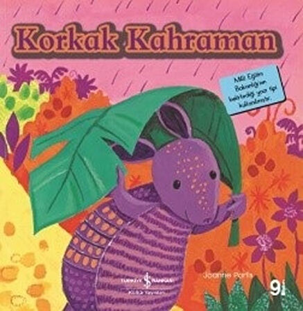 Korkak Kahraman-İlk Okuma Kitaplarım-Korunaklı Poşetle