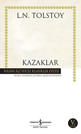 Kazaklar - Hasan Ali Yücel Klasikleri-Korunaklı Poşetle