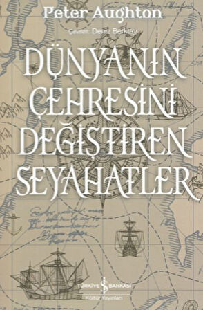 Dünyanın Çehresini Değiştiren Seyahatler-Korunaklı Poşetle