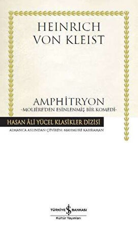 Amphitryon - Moliere'den Esinlenmiş Bir Komedi - Hasan Ali Yücel Klasikleri-Korunaklı Poşetle