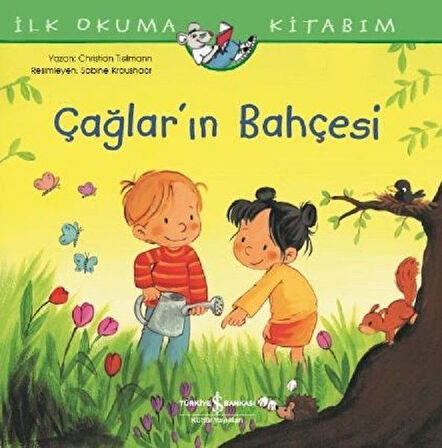 İlk Okuma Kitabım - Çağlar'ın Bahçesi-Korunaklı Poşetle