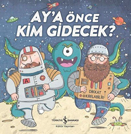 Ay'a Önce Kim Gidecek?-Korunaklı Poşetle