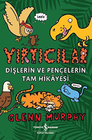 Yırtıcılar - Dişlerin Ve Pençelerin Tam Hikayesi-Korunaklı Poşetle