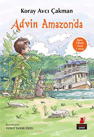 İlginç Ülkeler Dizisi 3. Kitap - Advin Amazon'da-Korunaklı Poşetle