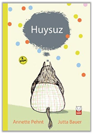 Huysuz-Korunaklı Poşetle