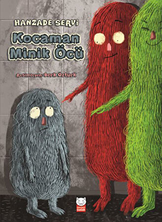 Kocaman Minik Öcü-Korunaklı Poşetle