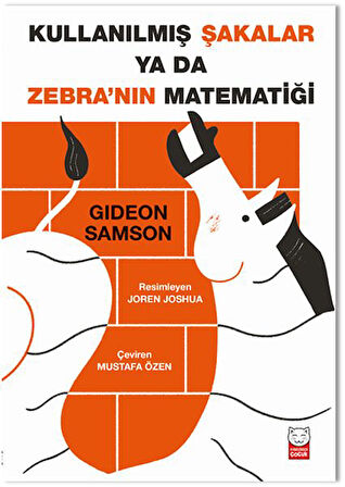 Kullanılmış Şakalar ya da Zebra nın Matematiği-Korunaklı Poşetle