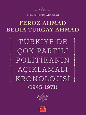 Türkiye de Çok Partili Politikanın Açıklamalı Kronolojisi (1945-1971)-Korunaklı Poşetle