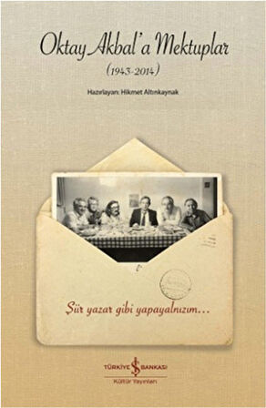 Oktay Akbal'a Mektuplar-Korunaklı Poşetle