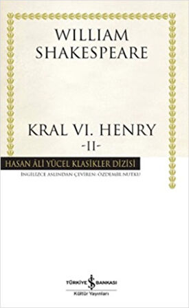 Kral VI. Henry - II - Hasan Ali Yücel Klasikleri-Korunaklı Poşetle