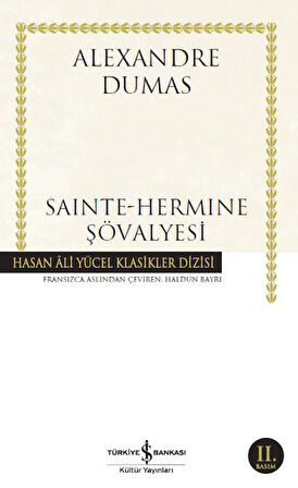 Sainte-Hermine Şövalyesi - Hasan Ali Yücel Klasikleri-Korunaklı Poşetle