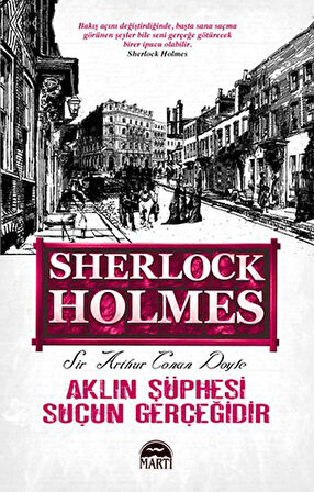 Aklın Şüphesi Suçun Gerçeğidir - Sherlock Holmes-Korunaklı Poşetle