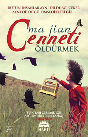 Cenneti Öldürmek-Korunaklı Poşetle