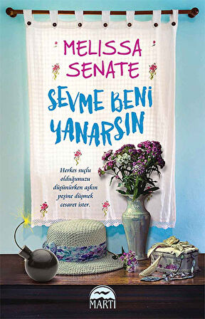 Sevme Beni Yanarsın-Korunaklı Poşetle