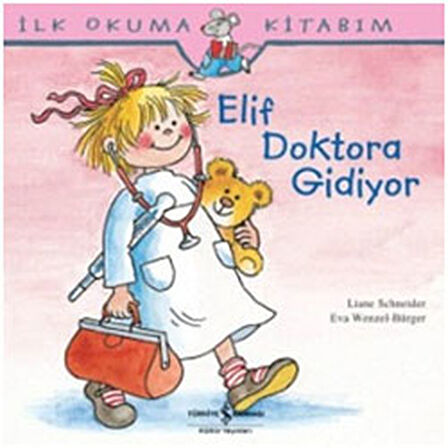 İlk Okuma Kitabım Elif Doktora Gidiyor-Korunaklı Poşetle