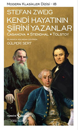 Kendi Hayatının Şiirini Yazanlar - Modern Klasikler Dizisi-Korunaklı Poşetle