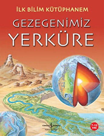 İlk Bilim Kütüphanem - Gezegenimiz Yerküre-Korunaklı Poşetle
