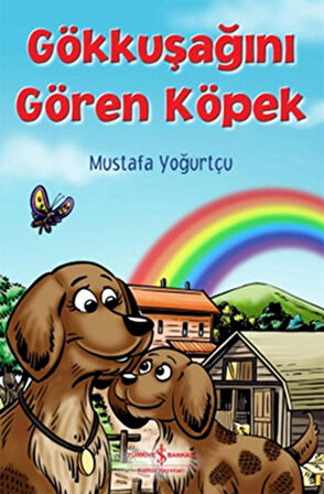 Gökkuşağını Gören Köpek-Korunaklı Poşetle