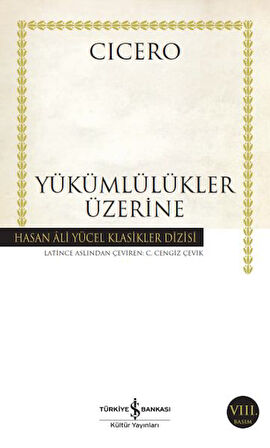 Yükümlülükler Üzerine - Hasan Ali Yücel Klasikleri-Korunaklı Poşetle