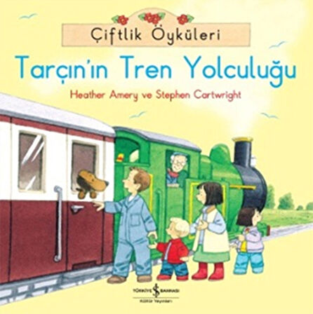 Çiftlik Öyküleri - Tarçının Tren Yolculuğu-Korunaklı Poşetle