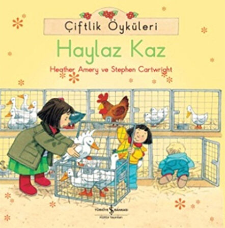 Çiftlik Öyküleri - Haylaz Kaz-Korunaklı Poşetle