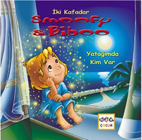 Yatağımda Kim Var / İki Kafadar Smoofy ve Biboo -1-Korunaklı Poşetle