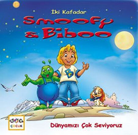 Dünyamızı Çok Seviyoruz / İki Kafadar Smoofy ve Biboo -3-Korunaklı Poşetle