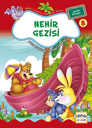Nehir Gezisi / Neşeli Orman Hikayeleri (Büyük Boy)-Korunaklı Poşetle