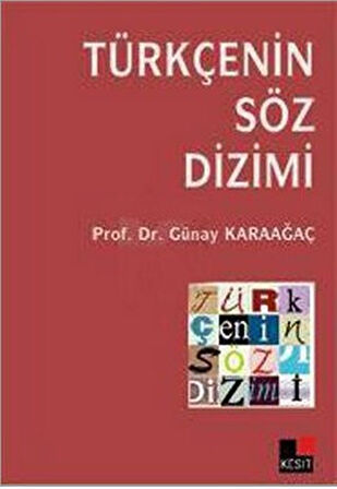 Türkçenin Söz Dizimi-Korunaklı Poşetle