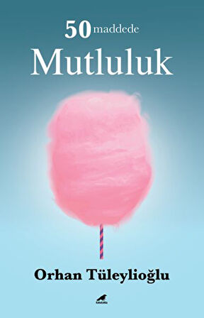 50 Maddede Mutluluk-Korunaklı Poşetle