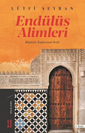 Endülüs Alimleri - Bilginin Toplumsal Rolü-Korunaklı Poşetle