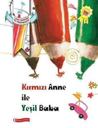 Kırmızı Anne ile Yeşil Baba-Korunaklı Poşetle