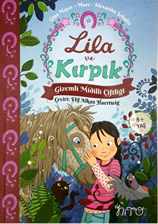 Lila ve Kırpık - Gizemli Midilli Çiftliği - 1.Cilt-Korunaklı Poşetle