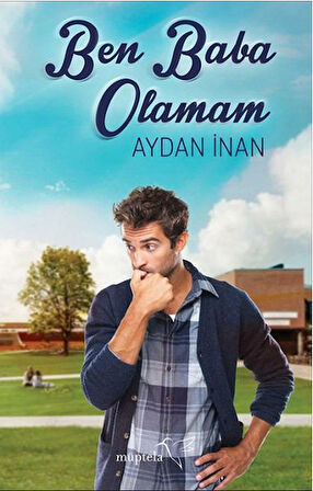 Ben Baba Olamam-Korunaklı Poşetle