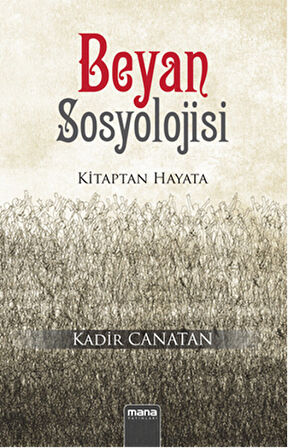 Beyan Sosyolojisi  Kitaptan Hayata-Korunaklı Poşetle
