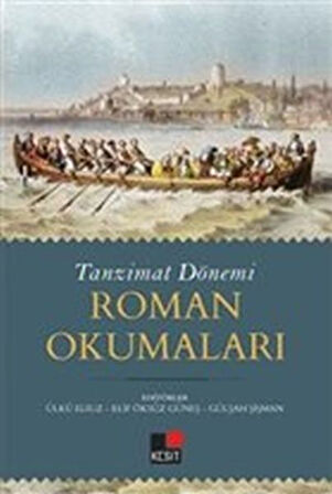 Tanzimat Dönemi Roman Okumaları-Korunaklı Poşetle