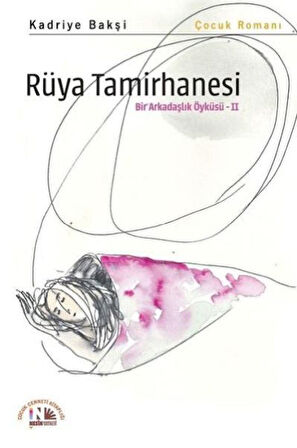 Rüya Tamirhanesi-Korunaklı Poşetle