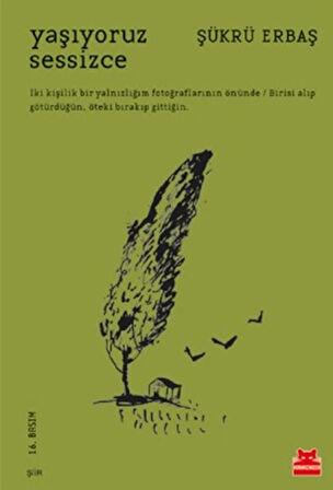 Yaşıyoruz Sessizce-Korunaklı Poşetle