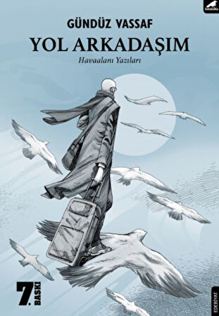 Yol Arkadaşım-Korunaklı Poşetle