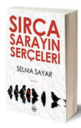 Sırça Sarayın Serçeleri-Korunaklı Poşetle
