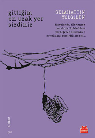 Gittiğim En Uzak Yer Sizdiniz-Korunaklı Poşetle