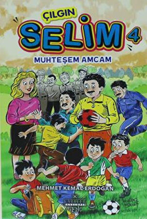 Çılgın Selim 4 - Muhteşem Amcam-Korunaklı Poşetle